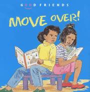 Cover of: Move Over! (Good Friends)
