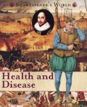 Cover of: Health and Disease: Shakespeare's World