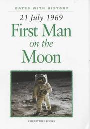 Cover of: First Man on the Moon (Dates with History) by John Malam