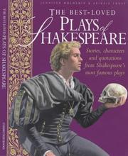 Cover of: The Best Loved Plays of Shakespeare (Shakespeare for Everyone) by Jennifer Mulherin, Abigail Frost