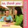 Cover of: No Thank You! (Good Manners)
