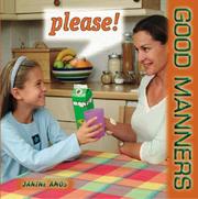 Cover of: Please! (Good Manners) by Janine Amos