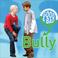 Cover of: Bully (Good & Bad)
