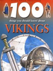 Cover of: 100 Things You Should Know About Vikings by Fiona MacDonald