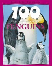 Penguins (100 Things You Should Know Abt) by Camilla De la Bédoyère