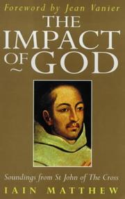 Impact of God by Iain Matthew, Jean Vanier
