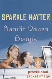 Cover of: Bandit Queen Boogie by Sparkle Hayter, Sparkle Hayter