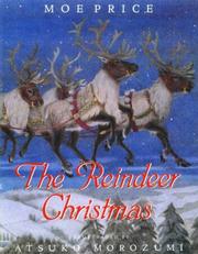 Cover of: The Reindeer Christmas by Moe Price, Moe Price