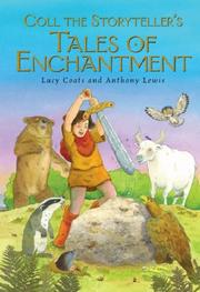 Cover of: Coll the Storyteller's Tales of Enchantment