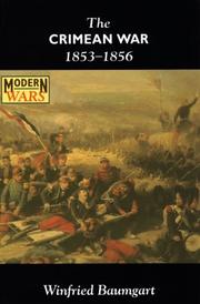 Cover of: The Crimean War, 1853-1856 (Modern Wars) by Winfried Baumgart
