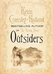 Cover of: Outsiders by Kevin Crossley-Holland