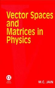 Cover of: Vector Spaces And Matrices in Physics