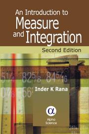 Cover of: An Introduction to Measure And Integration