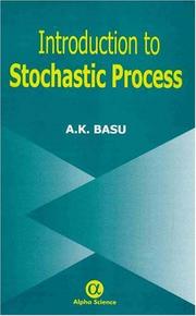 Cover of: Introduction to Stochastic Process by A. K. Basu