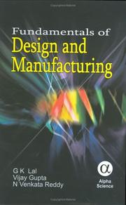Cover of: Fundamentals of Design and Manufacturing