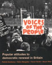 Cover of: Voices of the people: popular attitudes to democratic renewal in Britain