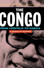 Cover of: The Congo from Leopold to Kabila: a people's history