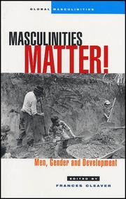 Cover of: Masculinities Matter!: Men, Gender and Development