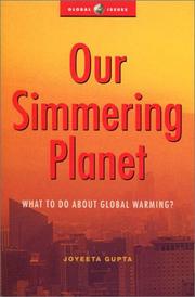 Our Simmering Planet by Joyeeta Gupta