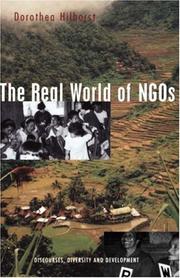 Cover of: The Real World of NGOs: Discourses, Diversity and Development