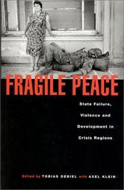 Cover of: Fragile peace: state failure, violence, and development in crisis regions