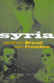 Cover of: Syria: Neither Bread nor Freedom