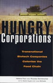 Cover of: Hungry Corporations by Helena Paul, Ricarda Steinbrecher, Lucy Michaels, Devlin Kuyek