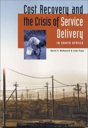 Cover of: Cost Recovery and the Crisis of Service Delivery in South Africa | 