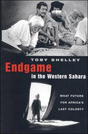 Cover of: Endgame in the Western Sahara by Toby Shelley