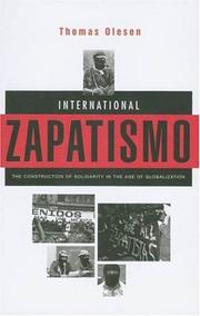 Cover of: International Zapatismo: The Construction of Solidarity in the Age of Globalization