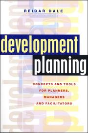 Cover of: Development planning: concepts and tools for planners, managers and facilitators