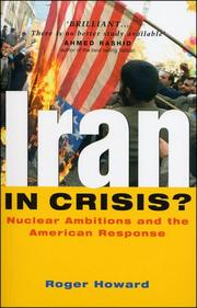 Cover of: Iran in crisis?: nuclear ambitions and the American response