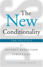 Cover of: The New Conditionality: The Politics of Poverty Reduction Strategies