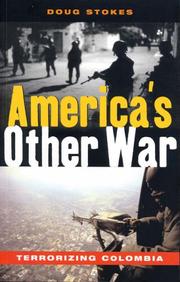 Cover of: America's other war: terrorizing Colombia