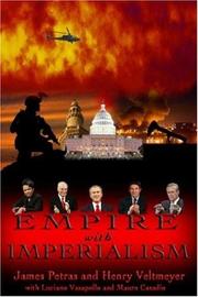 Cover of: Empire with Imperialism: The Globalizing Dynamics of Neoliberal Capitalism