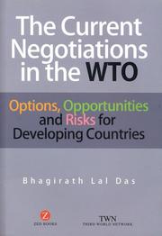 Cover of: The current negotiations in the WTO: options, opportunities, and risks for developing countries