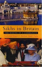 Cover of: Sikhs in Britain by Gurharpal Singh, Darsham Singh Tatla