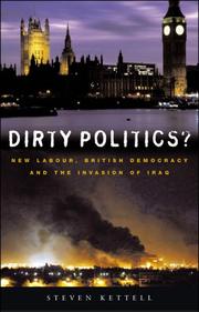 Cover of: Dirty Politics? | Steven Kettell