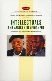 Cover of: Intellectuals and African Development: Pretension and Resistance in African Politics (Africa in the New Millennium)