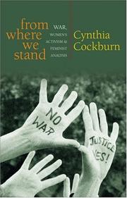 Cover of: From Where We Stand: War, Women's Activism and Feminist Analysis