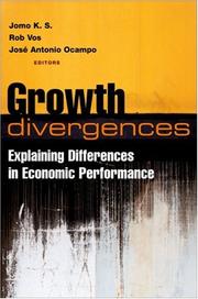 Cover of: Growth Divergences: Explaining Differences in Economic Performance