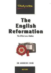 Cover of: English Reformation: The Effect on a Nation (Studymates)