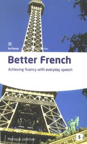 Cover of: Better French: Achieving Fluency With Everyday Speech (Studymates Series)