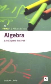 Cover of: Algebra: Basic Algebra Explained (In-Focus - a Studymates Series)