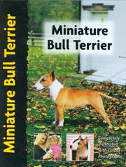 Cover of: Miniature Bull Terrier by Muriel P. Lee
