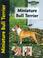 Cover of: Miniature Bull Terrier