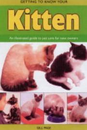 Cover of: Getting to Know Your Kitten (Getting to Know Your)