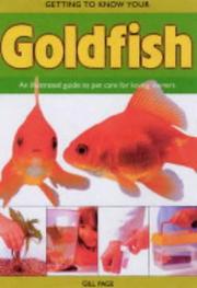 Cover of: Getting to Know Your Goldfish (Getting to Know Your)