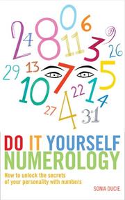 Do it yourself numerology by Sonia Ducie, Sonia Duice