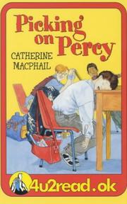 Cover of: 4u2read.ok Picking on Percy (4u2read.Ok) by Catherine MacPhail